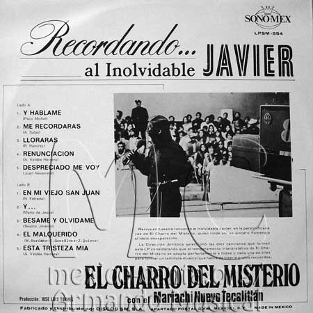 Recordando a Javier tras - El Charro del Misterio